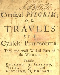 The Comical Pilgrim; or, Travels of a Cynick Philosopher... by Anonymous