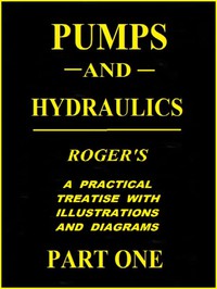 Pumps and Hydraulics, Part 1 (of 2) by N. Hawkins