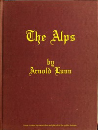 The Alps by Arnold Lunn