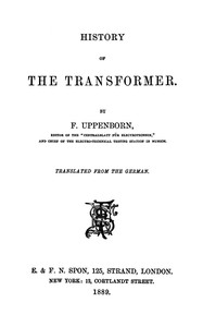 History of the Transformer by Friedrich Uppenborn