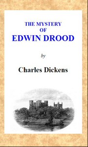 The Mystery of Edwin Drood by Charles Dickens