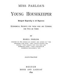 Miss Parloa's Young Housekeeper by Maria Parloa