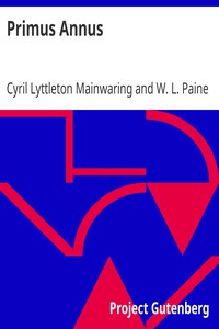 Primus Annus by Cyril Lyttleton Mainwaring and W. L. Paine
