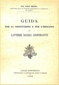 Guida per la costituzione e per l'impianto di latterie sociali cooperative