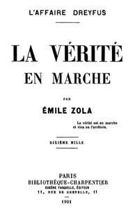 La vérité en marche: L'affaire Dreyfus by Émile Zola