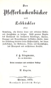 Der Pfefferkuchenbäcker und Lebküchler by F. H. Stegmann