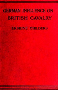 German Influence on British Cavalry by Erskine Childers