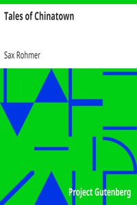 Tales of Chinatown by Sax Rohmer