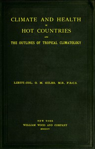 Climate and Health in Hot Countries and the Outlines of Tropical Climatology