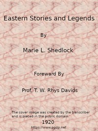 Eastern Stories and Legends by Davids, Moore, and Shedlock