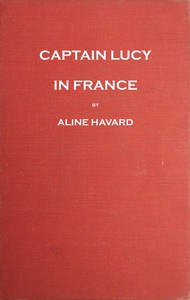 Captain Lucy in France by Aline Havard