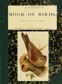 Cassell's Book of Birds, Volume 2 by Alfred Edmund Brehm