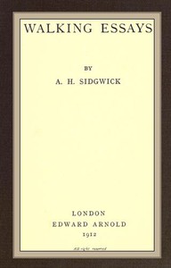 Walking essays by Arthur Sidgwick