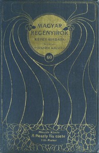 A Noszty fiu esete Tóth Marival (2. kötet) by Kálmán Mikszáth