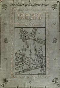 The Heart of England by Edward Thomas