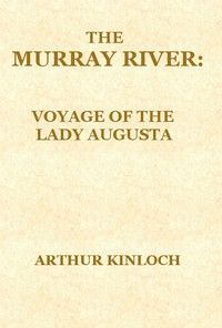 The Murray River by active 19th century Arthur Kinloch