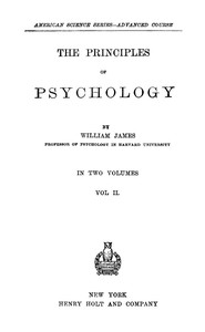 The Principles of Psychology, Volume 2 (of 2) by William James