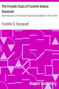 The Fireside Chats of Franklin Delano Roosevelt by Franklin D. Roosevelt