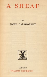 A Sheaf by John Galsworthy