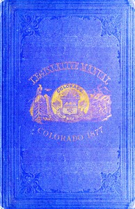 The Legislative Manual, of the State of Colorado by Thomas B. Corbett