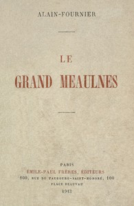 Le Grand Meaulnes by Alain-Fournier