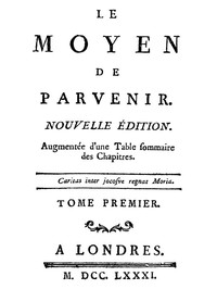 Le moyen de parvenir, tome 1/3 by Béroalde de Verville