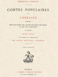 Contes populaires de Lorraine, comparés avec les contes des autres provinces de