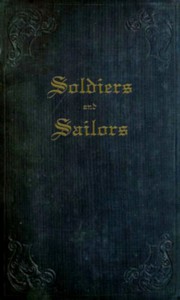 Soldiers and Sailors by Old Humphrey