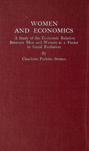 Women and Economics by Charlotte Perkins Gilman