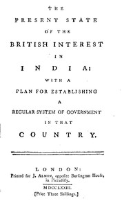 The Present State of the British Interest in India by Anonymous