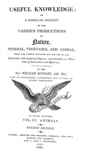 Useful Knowledge: Volume 3. Animals by William Bingley