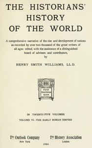 The Historians' History of the World in Twenty-Five Volumes, Volume 06 by Williams