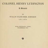 Colonel Henry Ludington: A Memoir by Willis Fletcher Johnson