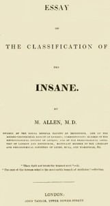 Essay on the Classification of the Insane by M. Allen