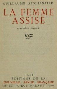 La femme assise by Guillaume Apollinaire