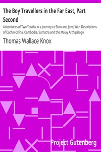 The Boy Travellers in the Far East, Part Second by Thomas Wallace Knox