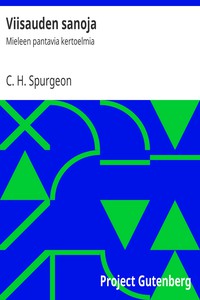 Viisauden sanoja: Mieleen pantavia kertoelmia by C. H. Spurgeon