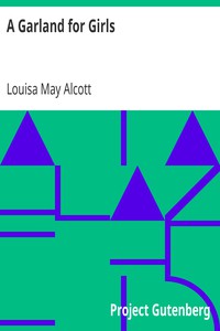 A Garland for Girls by Louisa May Alcott