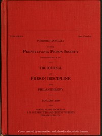 The Journal of Prison Discipline and Philanthropy (New Series, No. 47 and 48,