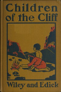 Children of the Cliff by Grace Willard Edick and Belle Wiley