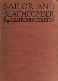 Sailor and beachcomber by A. Safroni-Middleton