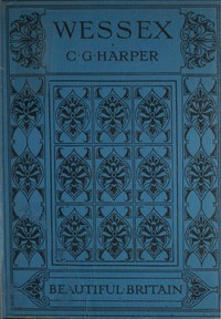 Wessex by Charles G. Harper