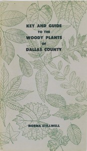 Key and Guide to Native Trees, Shrubs, and Woody Vines of Dallas County