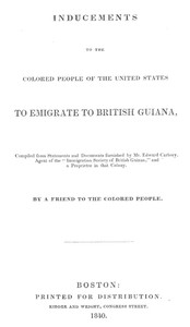 Inducements to the Colored People of the United States to Emigrate to British