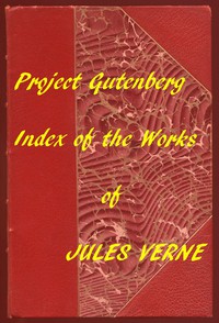 Index of the Project Gutenberg Works of Jules Verne by Jules Verne