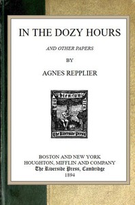 In the Dozy Hours, and Other Papers by Agnes Repplier