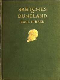 Sketches in Duneland by Earl H. Reed