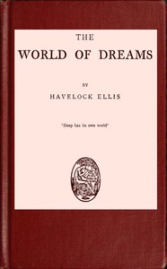 The World of Dreams by Havelock Ellis