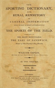 The Sporting Dictionary and Rural Repository, Volume 2 (of 2) by William Taplin