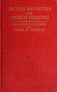 Tactics and Duties for Trench Fighting by Bertrand and Solbert